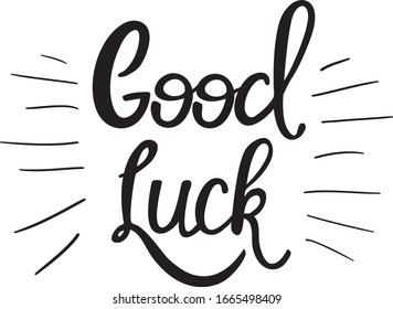 Hand written lettering Good luck