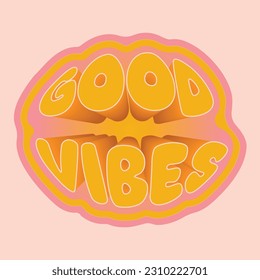 Hand written lettering Good Vibes in oval shape. Retro style, 70s poster in trendy retro psychedelic style