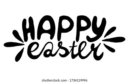 Hand written lettering Happy Easter text. Vector illustration of positive quotation isolated on white background. Template for greeting card, poster or print