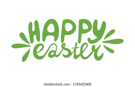 Hand written lettering Happy Easter text. Vector illustration of positive quotation isolated on white background. Template for greeting card, poster or print