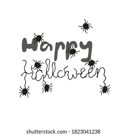 Hand written lettering Happy Halloween with spiders