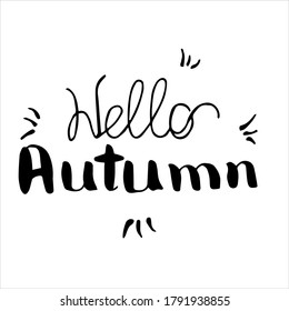 Hand written Lettering Hello Autumn