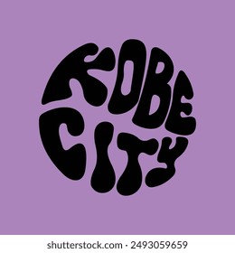 Hand written lettering Kobe City in circle shape. Retro style, 70s poster