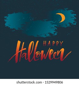 «Happy Halloween» hand written lettering on background of cloudy night for party invitation, postcard, sticker, badge, greeting card. Vector Illustration for celebration with positive, fun image