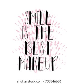 Hand written lettering positive quote, motivational and inspirational inscription, calligraphy vector illustration
