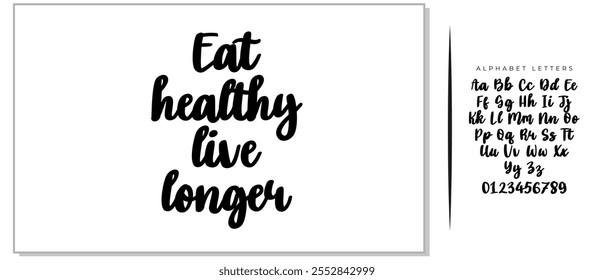 Mão escrita citação de letras Comer saudável viver mais tempo. Vetor. Estilo de vida saudável.