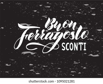 Hand written lettering quote Happy Ferragosto Sale on chalkboard, italian language. Vector illustration. Design concept for Italian summer holiday.As banner, print, poster, postcard, flyer, background