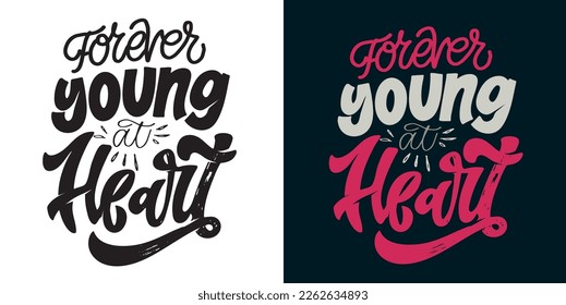 Hand written lettering quote . Unique calligraphic design. Modern Typographic modern script. T-shirt design, mug print.