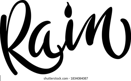 Hand written lettering. Rain. Drop dot. Vector calligraphy. 