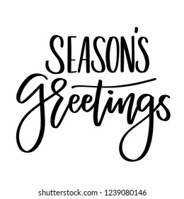 Hand written lettering Season's greetings on a white backround. Vector illustration.