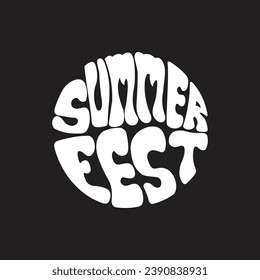 Hand written lettering Summer Fest in circle shape. Retro style, 70s poster