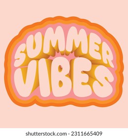 Hand written lettering Summer Vibes in arka shape. Retro style, 70s poster in trendy retro psychedelic style