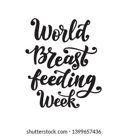 Hand Written Lettering World Breastfeeding Week