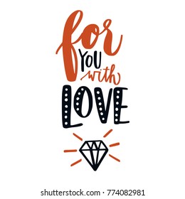 Hand written love quote calligraphy lettering
