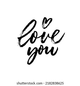 Hand written I love you phrase. Valentines calligraphy greeting card. Modern black brush calligraphy. Vector design card for Mother day, Happy Valentine's day, wedding. Cursive text love you