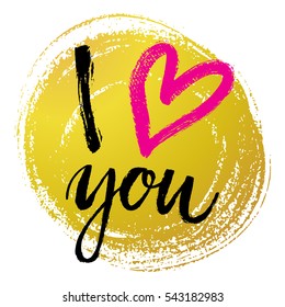 Hand written I love you phrase. Vector card with sign I love you.