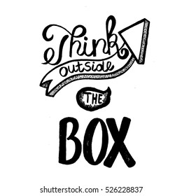 Hand written phrase "Think outside the box". Vector art.