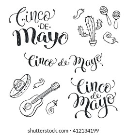 Hand written phrases for Mexican celebration of Cinco de Maya. Cinco de mayo wording isolated on white background. National mexican attributes. Hand drawn items of mexican culture.