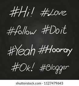 Hand written popular text hashtags on blackboard isolated. Vector illustration