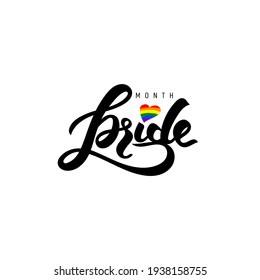 Hand written Pride lettering with rainbow. Heart with colored rainbow flag. Gay parade slogan. Logo LGBT rights symbol. Poster, placard, cards design. Vector illustration. Isolated on white background