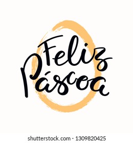 Hand written quote Feliz Pascoa, Happy Easter in Portuguese, with egg outline. Isolated objects on white background. Hand drawn vector illustration. Design concept, element card, banner, invitation.