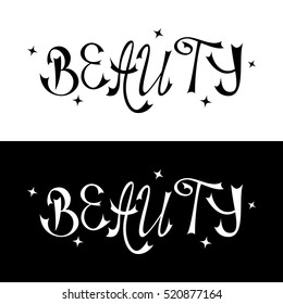 Hand written retro lettering Beauty made in vector. Vintage letters design with cute stars. Postcard, greeting card, poster, t-shirt design apparel. 