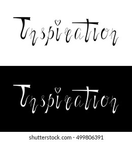 Hand written retro lettering Inspiration made in vector. Vintage letters design with nice effect. Postcard, greeting card, poster, t-shirt template