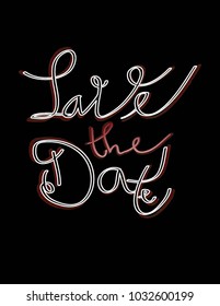 Hand written of Save the date. vector