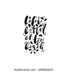 hand written summer quote by brush and ink