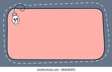 Hand written text box for fill your text and quotation mark