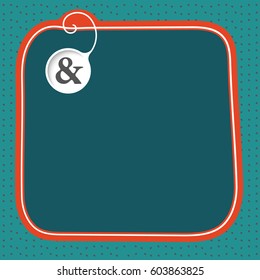 Hand written text box for fill your text and ampersand mark