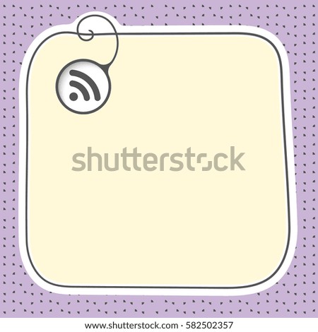 Hand written text box for fill your text and feed symbol