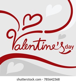Hand Written "Valentine's day" text with dynamic curve line and red heart on the light grey background