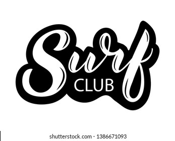 Hand written vector  black and white Surf camp text. Cool simple surf lettering. Typography hand lettering calligraphy surf sign. Vector lettering design word art surfing. Surf calligraphic sign
