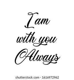 Hand written vector calligraphy, Christian quote for design, Typography poster, tattoo 