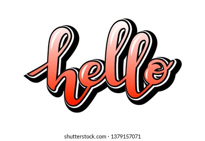 Hand written vector hello text. Cute simple hello lettering. Typography hand lettering calligraphy greeting sign. Vector lettering design word art
