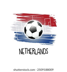 Hand written word "Netherlands" with soccer ball, soccer field and abstract colors of the Netherlands flag. Vector illustration.