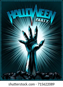 Hand of zombie on radiant background for evil spirits holiday Halloween. Title from blue lettering Halloween party. Vector graphic illustration in ink hand drawing vintage retro stamping style