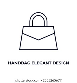 handbag elegant design outline icon. Linear vector from fashion concept. Thin line handbag elegant design icon isolated on white background