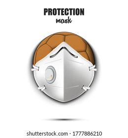 Handball ball with a protection mask. Caution! wear protection mask. Risk disease. Cancellation of sports tournaments. Pattern design. Vector illustration