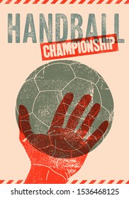 Handball Championship typographical vintage grunge style poster. Retro vector illustration.