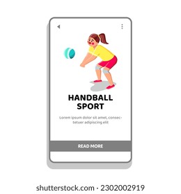 handball sport vector. ball action, game football, activity volleyball, soccer competition, young basketball handball sport web flat cartoon illustration