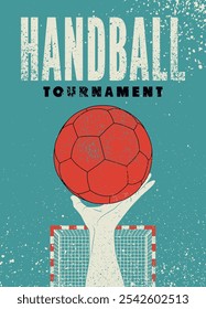 Handball Tournament typographical vintage grunge style poster design. Vector illustration.