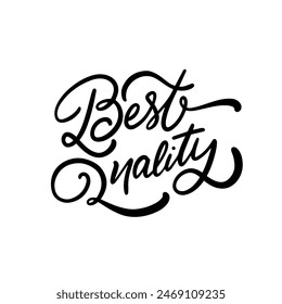 Handcrafted calligraphy artwork highlighting 'Best Quality' ideal for branding, print, and digital use.