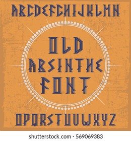 Handcrafted 'Old Absinthe' font in the circle with decoration. Vintage font. 