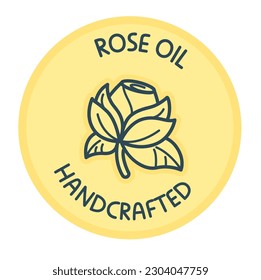 Handcrafted organic rose oil for beauty and cosmetics ingredients. Isolated icon with flower in blossom. Promotional banner, logotype or label for package, rounded logo. Vector in flat style