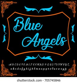 Handcrafted vector script calligraphy font, letters named Blue Angels. 