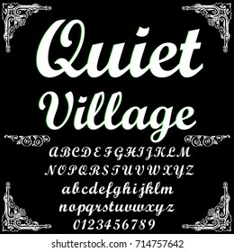 Handcrafted vector script calligraphy font, letters named Quiet Village