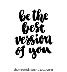 1,428 Be best version you Images, Stock Photos & Vectors | Shutterstock