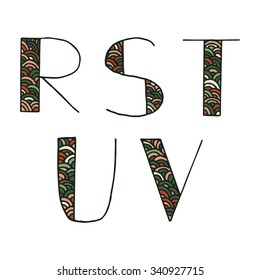 Hand-drawn alphabet with beautiful floral pattern.Letter R, S, T, U, V. Set 5/6. Vector, EPS 10.